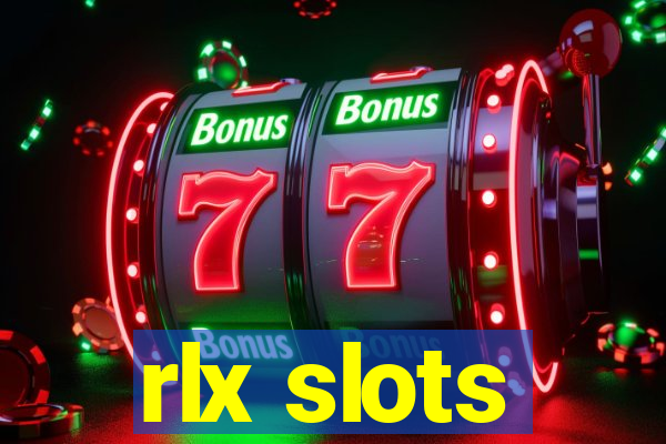 rlx slots